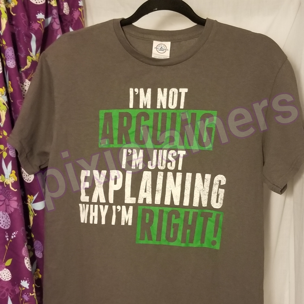 EUC HUMOROUS "Why I am right" t-shirt Adult Medium